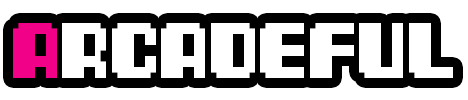 Arcadeful